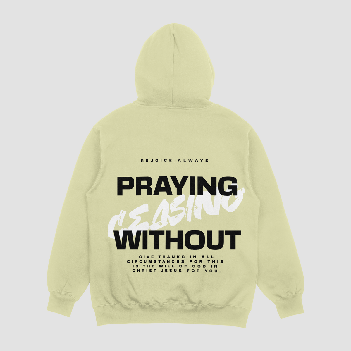Praying Without Ceasing Natural Stone Hoodie