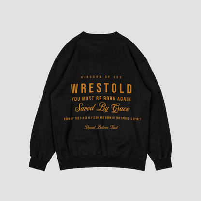 Born Again Black Sweatshirt