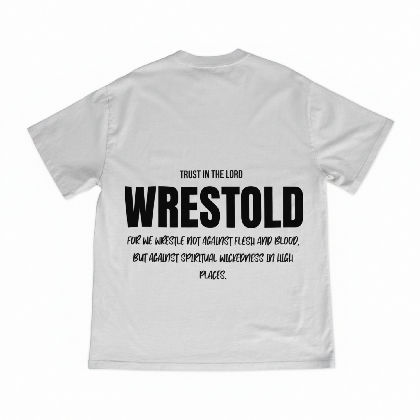 Ephesians 6:12 White Tee