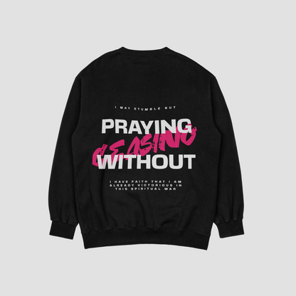 Praying Without Ceasing Black Sweat