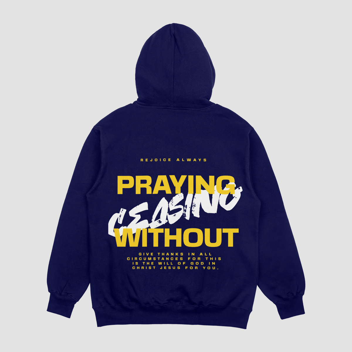 Praying Without Ceasing Blue Navy Hoodie