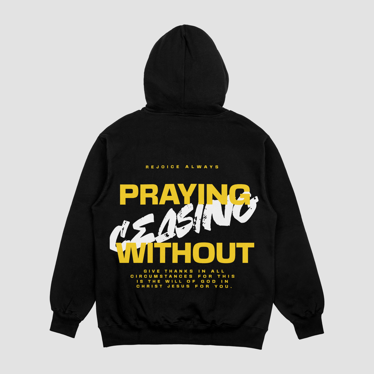 Prayer Without Ceasing  Black Hoodie