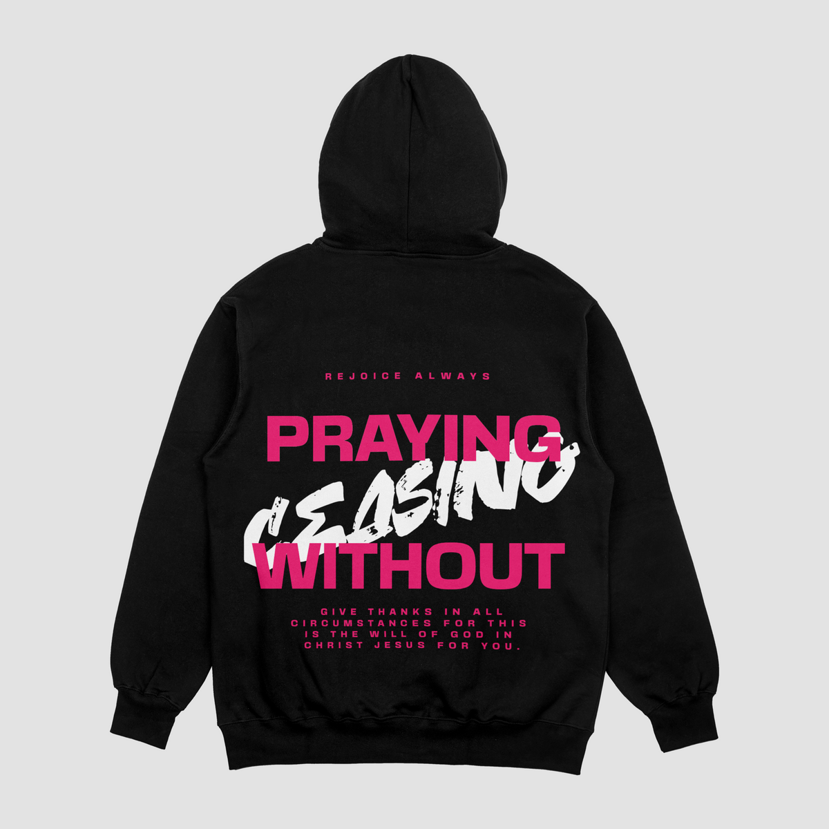 Prayer Without Ceasing  Black Hoodie