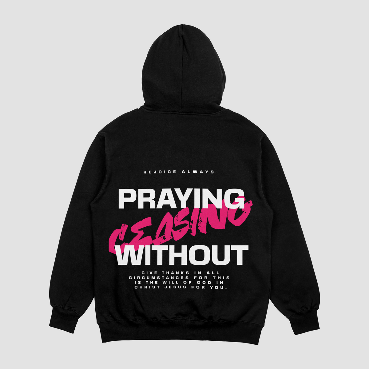 Prayer Without Ceasing  Black Hoodie