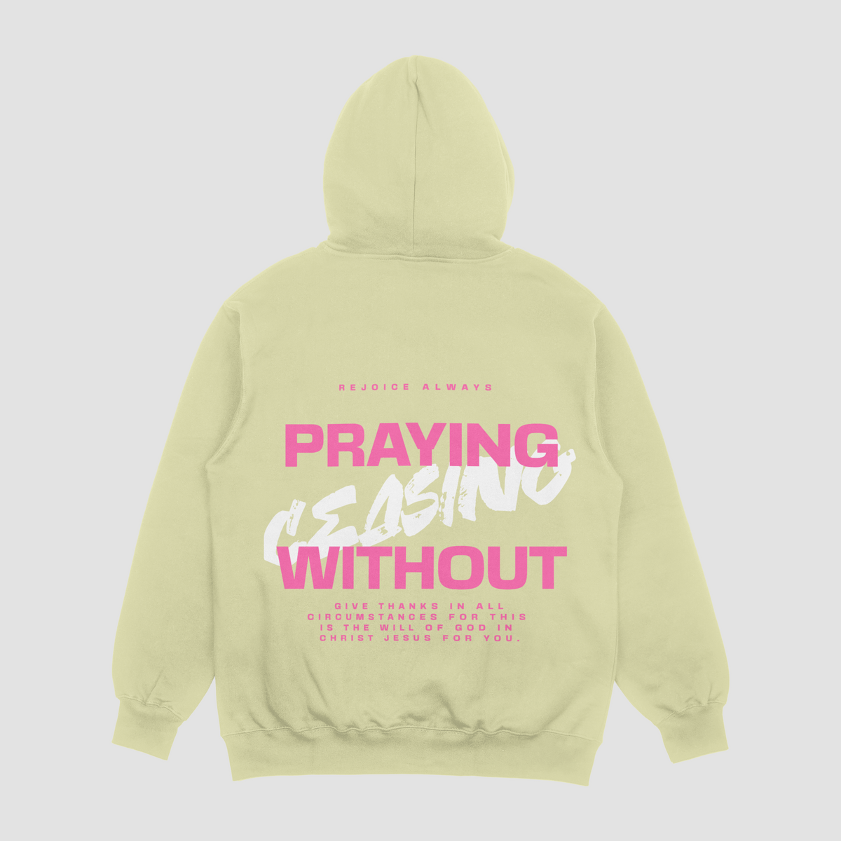 Praying Without Ceasing Natural Stone Hoodie