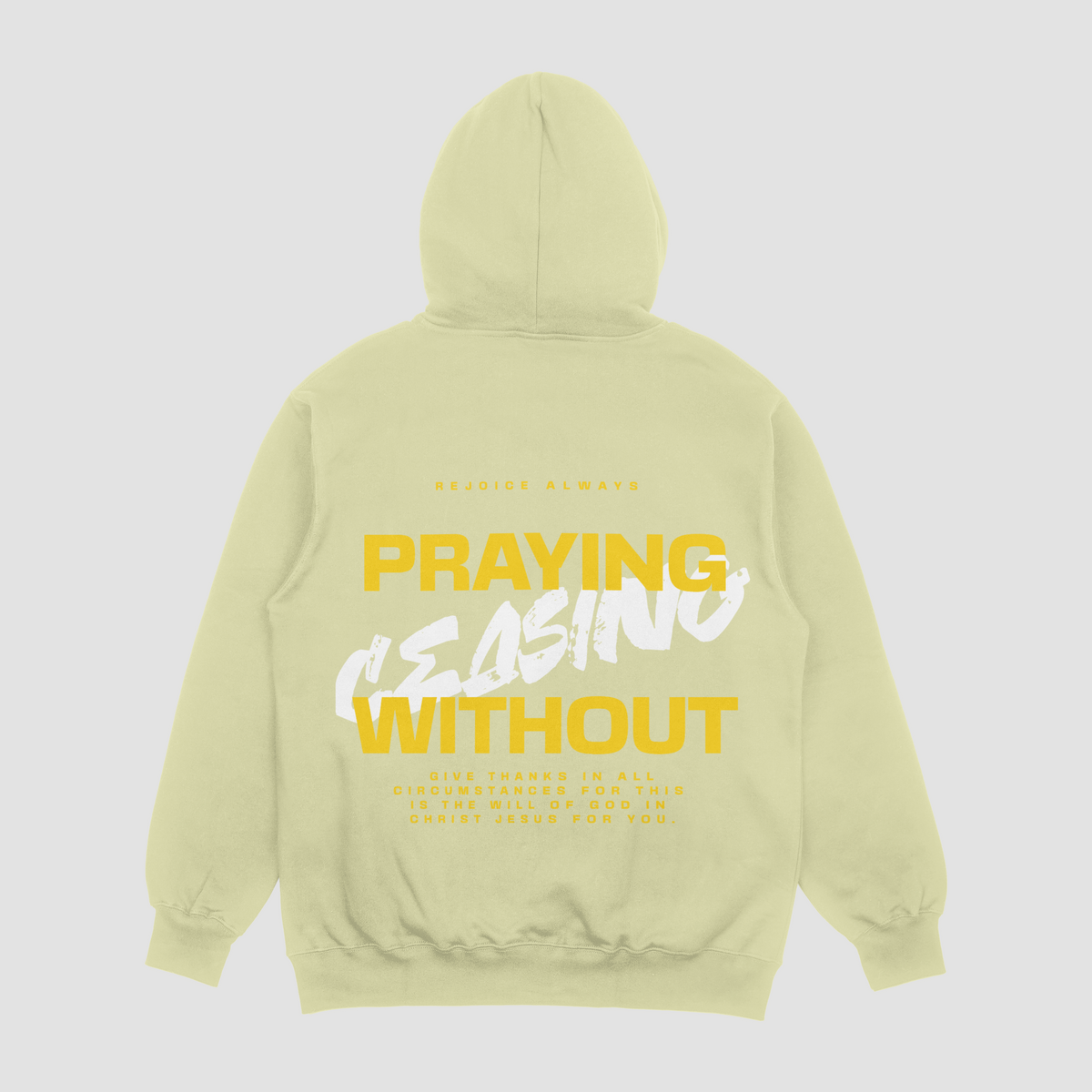 Praying Without Ceasing Natural Stone Hoodie