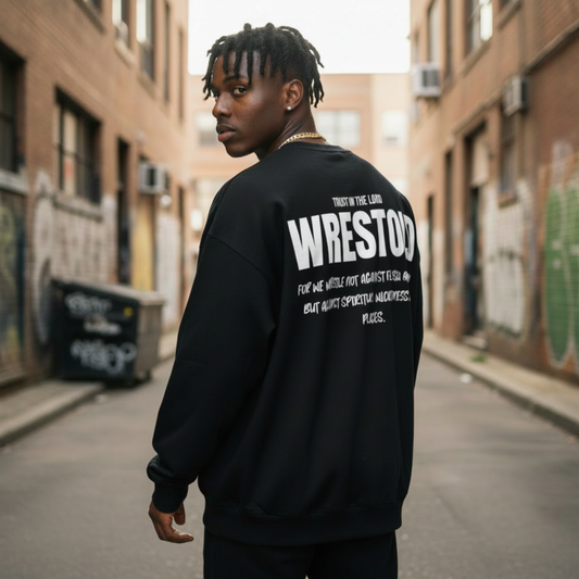 Ephesians 6:12 Black Sweatshirt