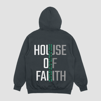 House of Faith Hoodie