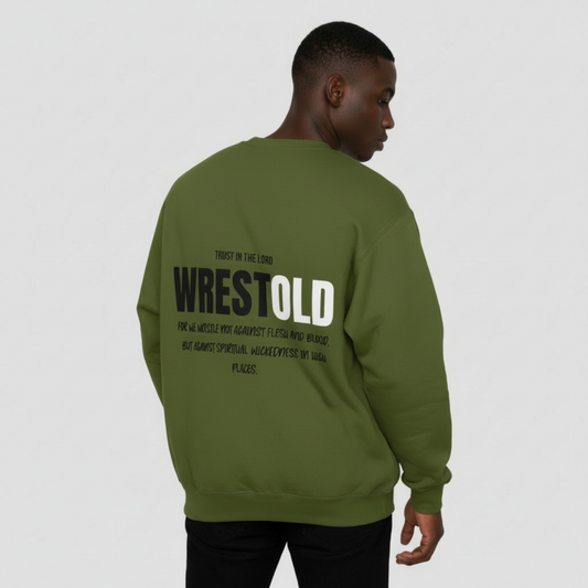 Ephesians 6:12 Green Sweatshirt