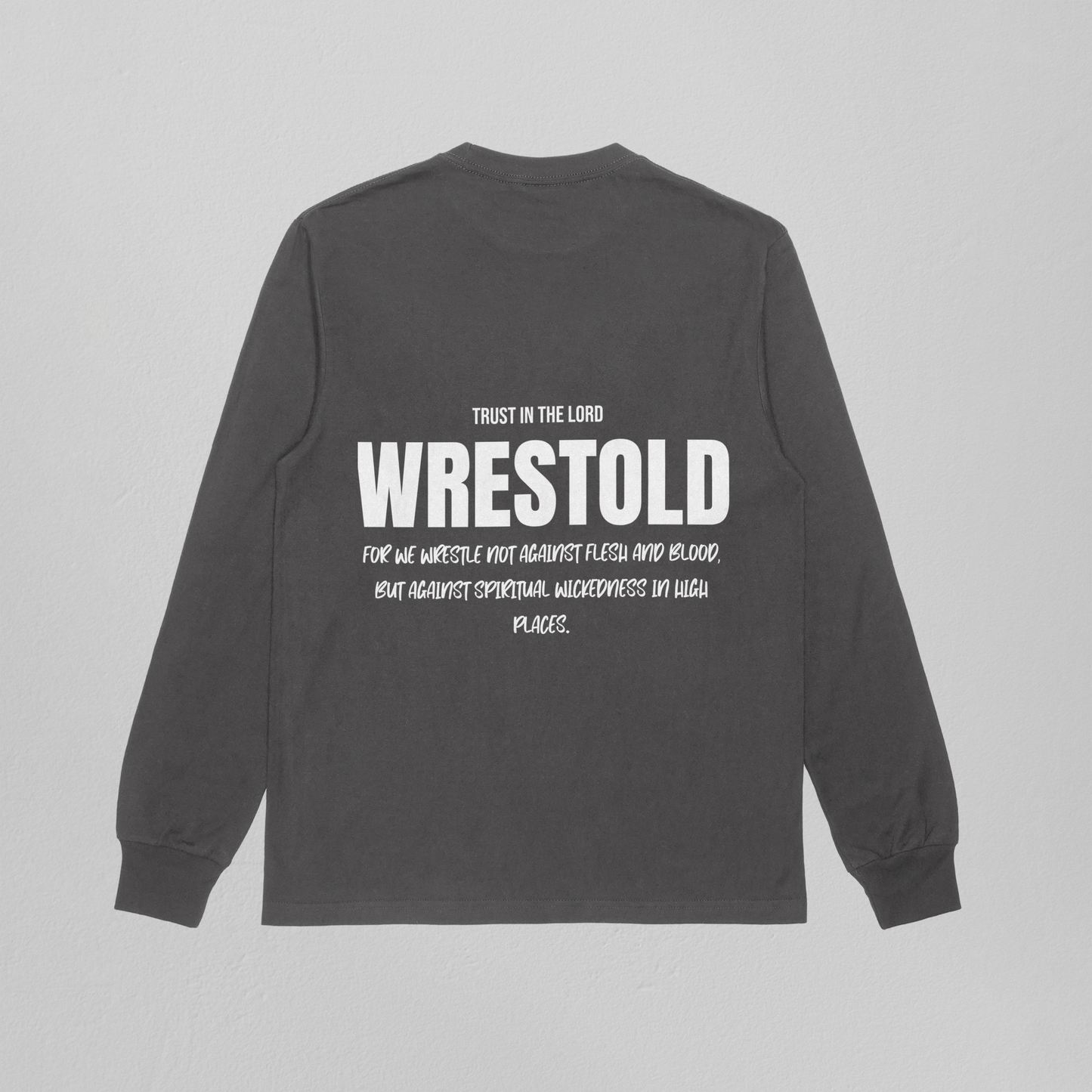 Ephesians 6:12 Grey Sweatshirt