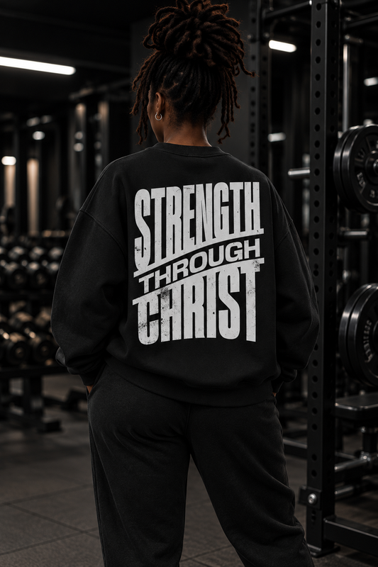 Strength Through Christ Black / White Sweatshirt