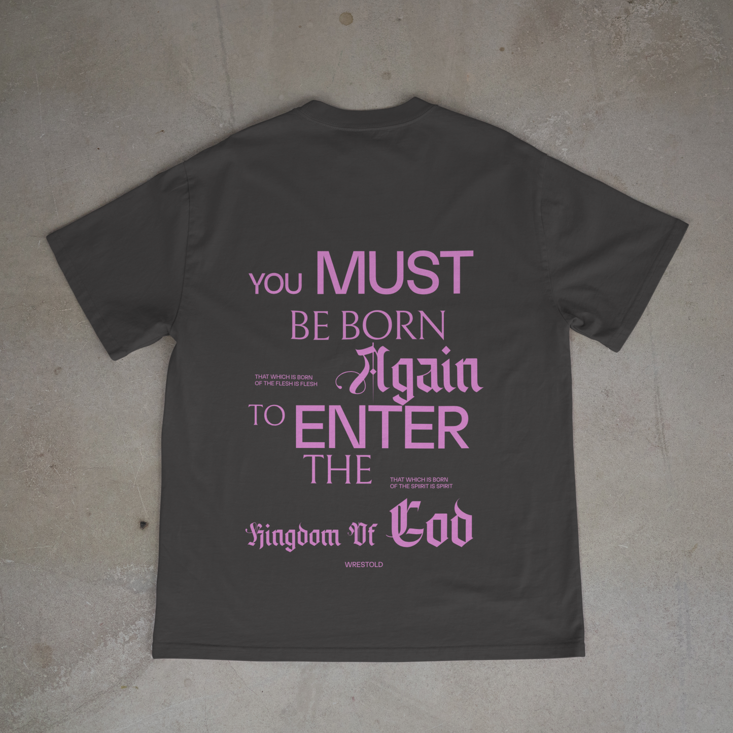 Born Again Grey Tee