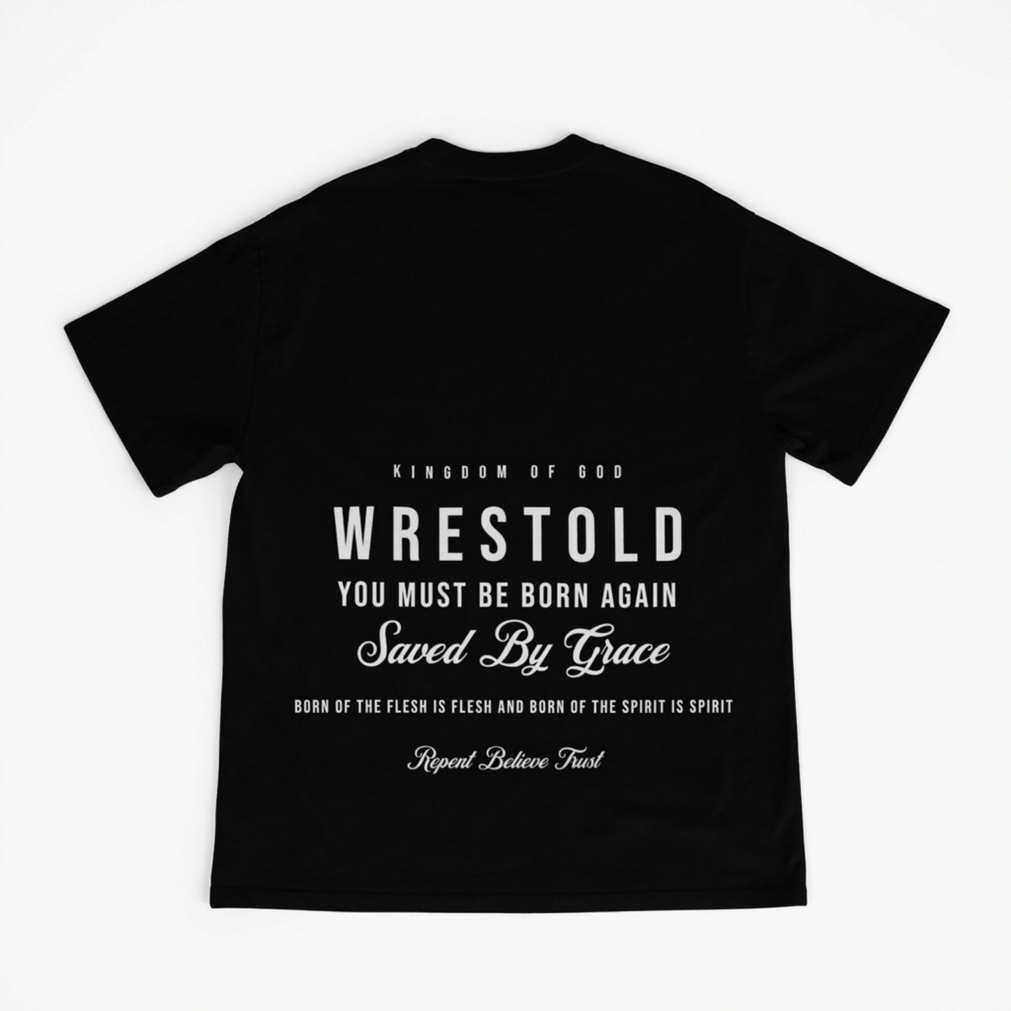 Born Again Black Tee