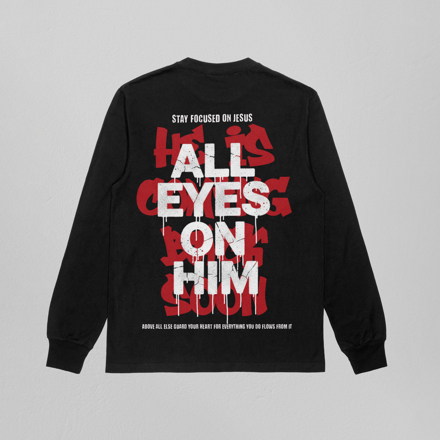 All Eyes On Him Black Sweatshirt