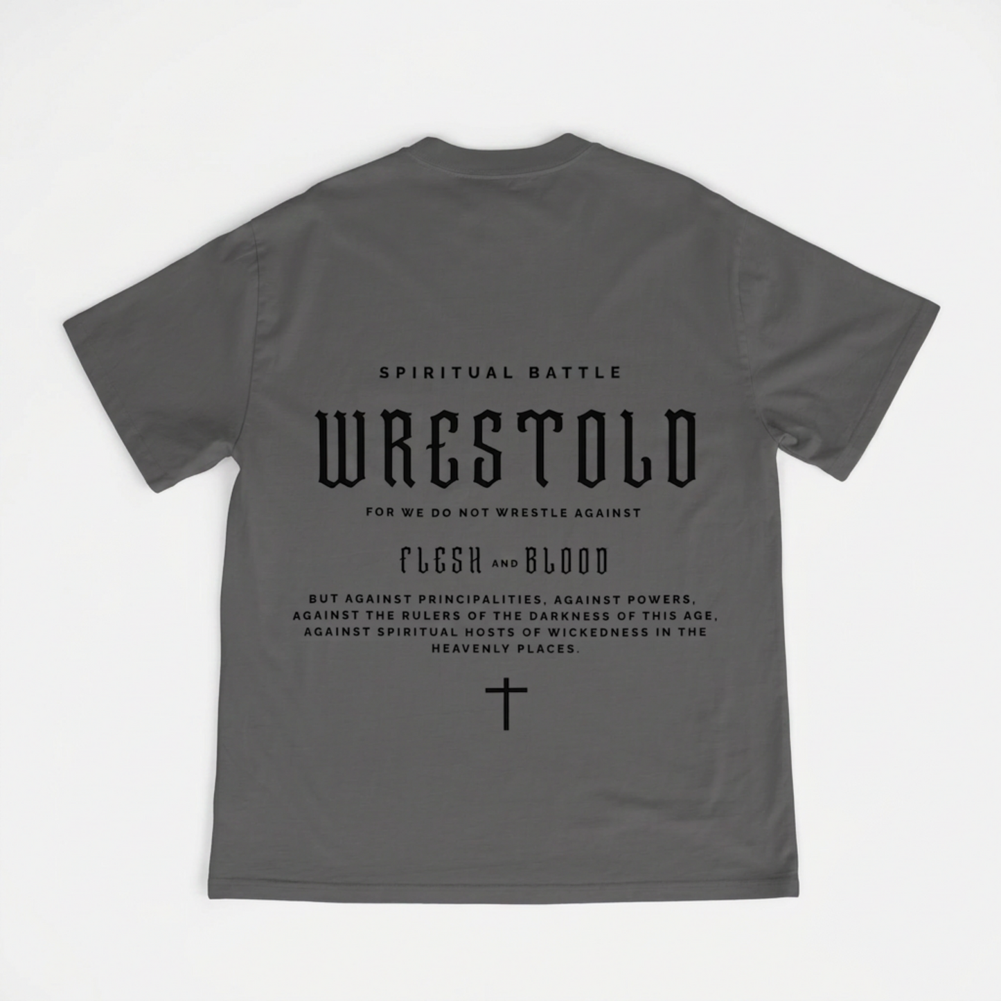 New Ephesians 6:12 Grey Tee
