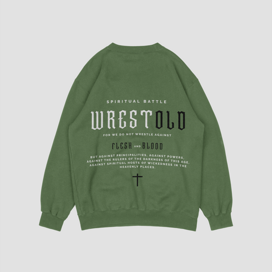 New Ephesians 6:12 Green Sweatshirt