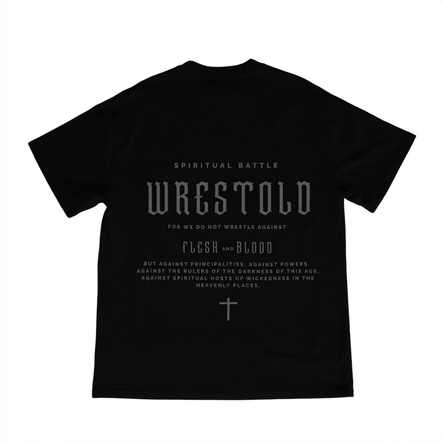New Ephesians 6:12 Black Tee