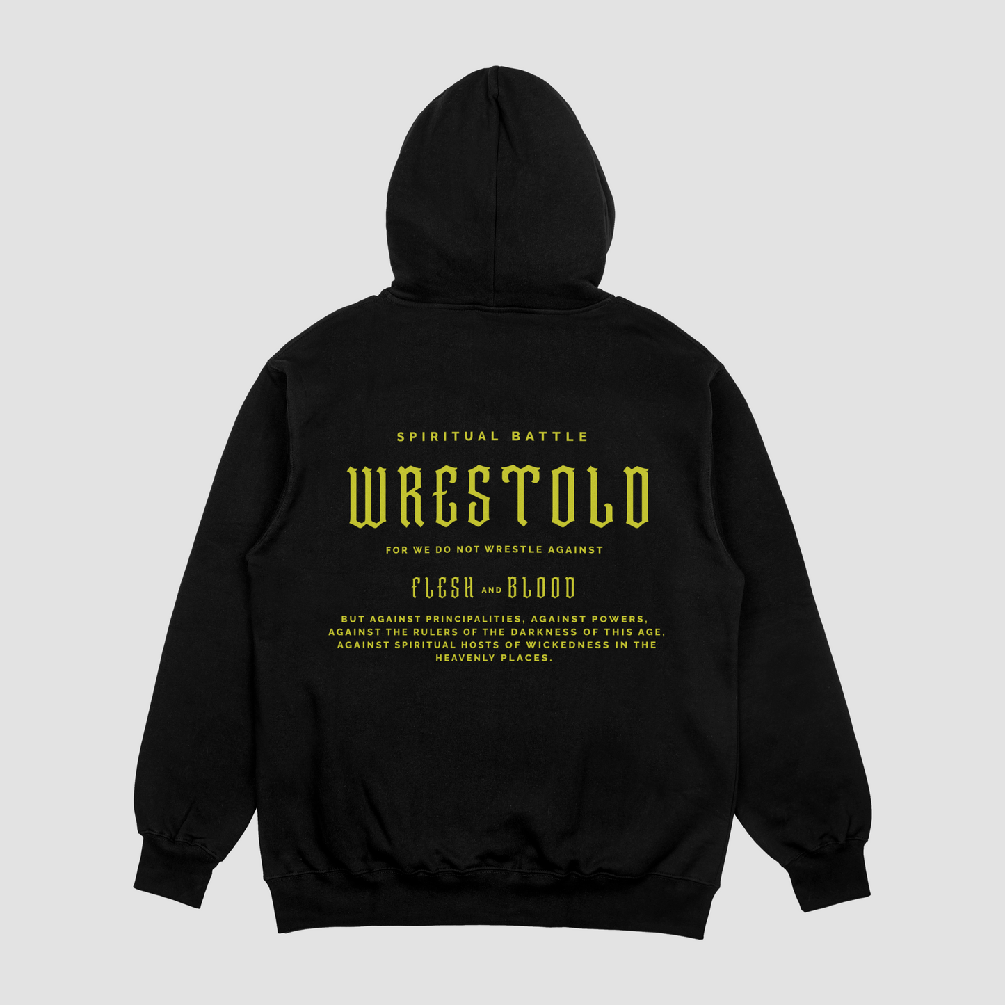 New Ephesians 6:12 Black Hoodie